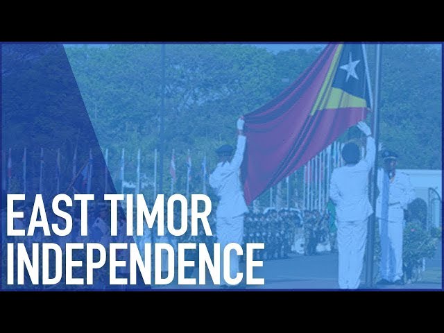 How did EAST TIMOR Win Independence?