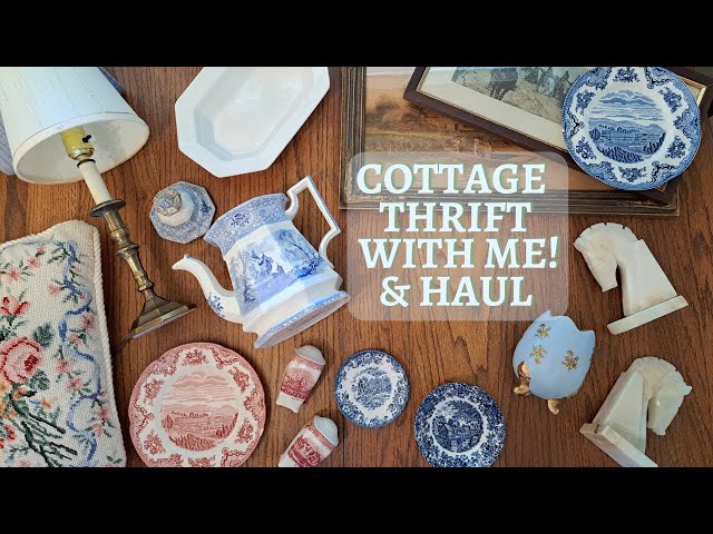 ENGLISH COTTAGE THRIFT WITH ME ~ Thrifting for Home Decor & styling ~ 2024