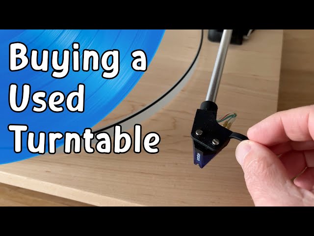 Buying A Used Turntable