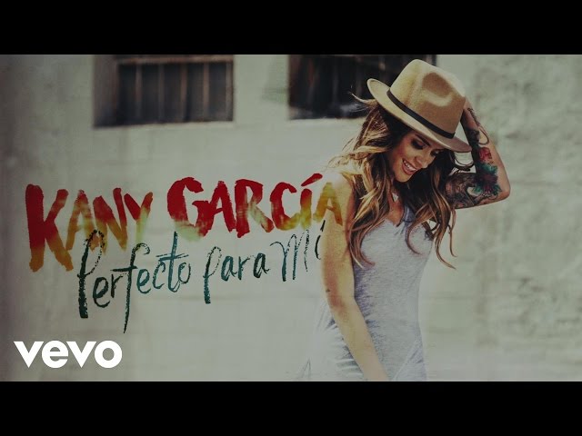 Kany García - Perfecto para Mi (Cover Audio)