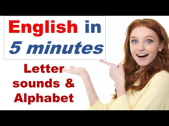 Learn English sounds and alphabet in 5 minutes!