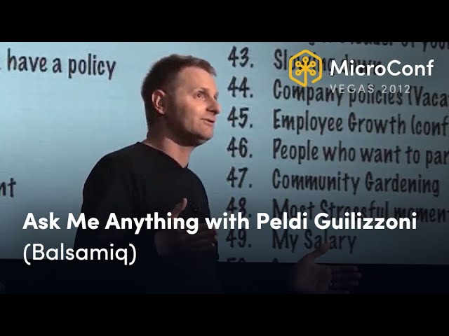 Ask Me Anything with Peldi Guilizzoni – MicroConf 2012