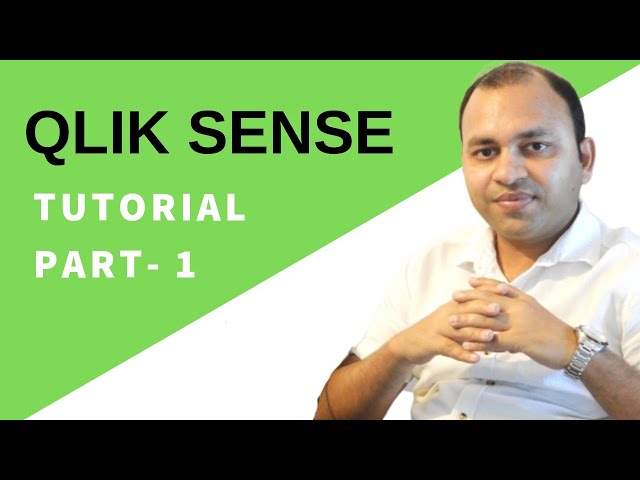 Qlik Sense Basic Tutorial for beginners [Complete Tutorial] - Getting started - Part-1-of-10