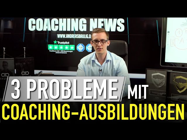 Coaching-News mit Andreas Baulig: Die 3 Probleme mit Coaching-Ausbildungen