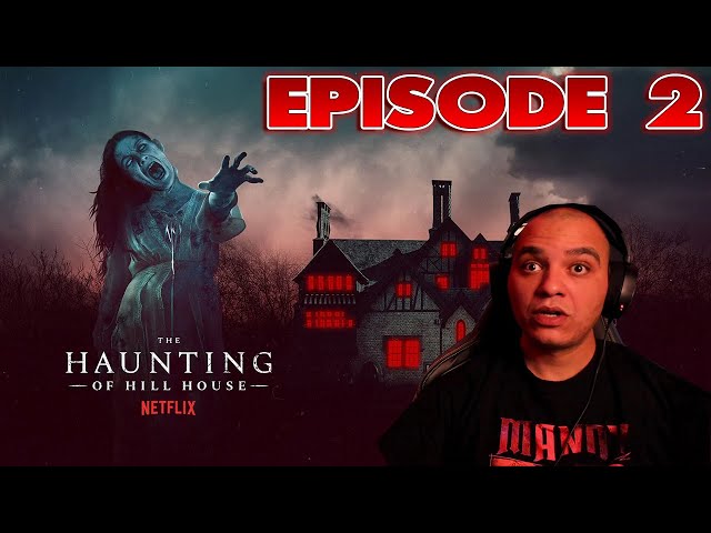 THE HAUNTING OF HILL HOUSE EPISODE 2 | Open Casket | FIRST TIME WATCHING!
