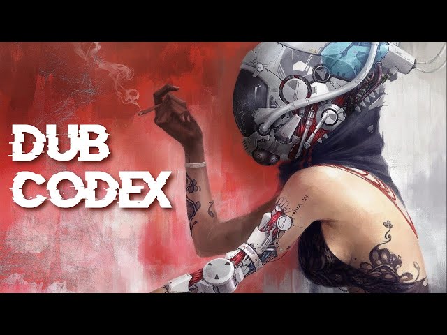 Dub Techno Mix - Dub Codex ( 2022 )