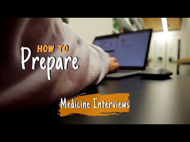 How To PREPARE For Medical School Interviews