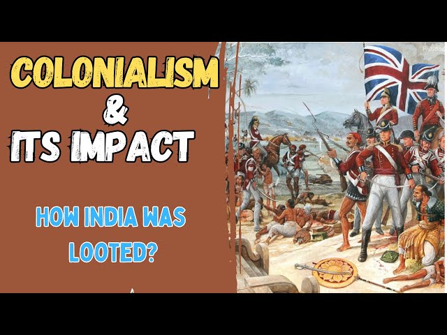 Colonialism & Neo-Colonialism | Impacts of Colonialism | History and Types | CSS | UPSC | PMS