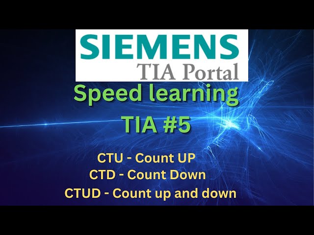 Speed learning TIA portal, Basic instructions. Counters #5