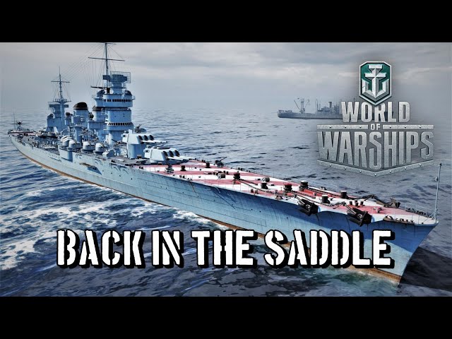 World of Warships - Back In The Saddle