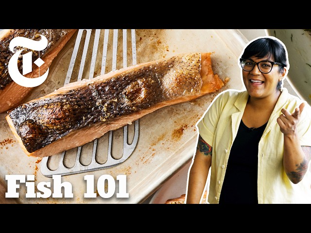 How to Cook Fish Like a Pro | Cooking 101 With Sohla | NYT Cooking