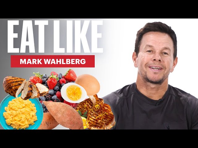 Everything Mark Wahlberg Eats In a Day | Eat Like | Men’s Health