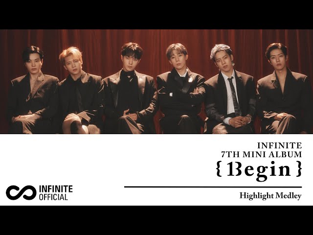 [Official Preview] INFINITE(인피니트) 7th Mini Album ‘13egin’ HIGHLIGHT MEDLEY