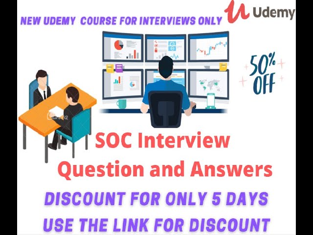 New SOC Analyst Interview Questions and Answers course Discount only for 5 Days