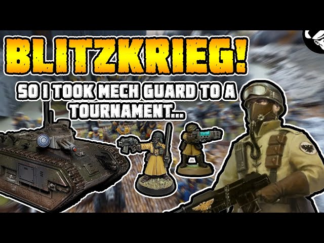Blitzkrieg! So I took Mech Guard to a tournament... | Just Chatting | Warhammer 40,000