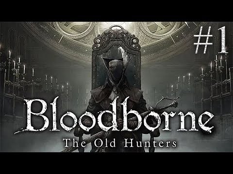 ЗАПИСИ СТРИМОВ ► Bloodborne: The Old Hunters