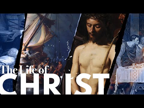 The Life of Christ [Series]