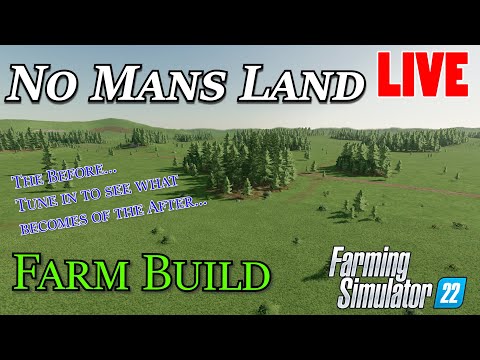 Farm Sim 22 - No Mans Land