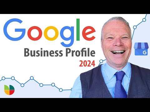 Google Business Profile 2024