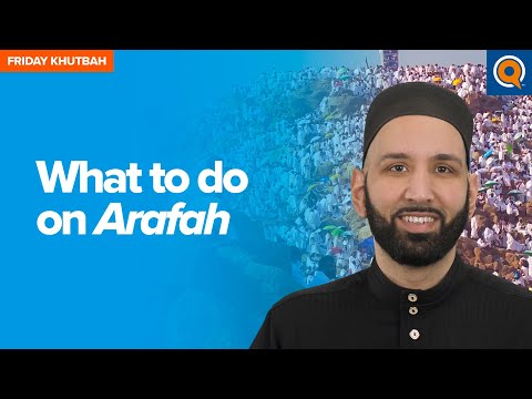 The Day of Arafah | How to Prepare and Make the Most of it
