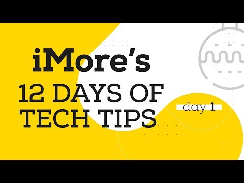 Twelve Days of Tech Tips