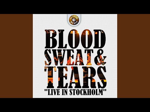 Blood, Sweet & Tears Live in Stockholm