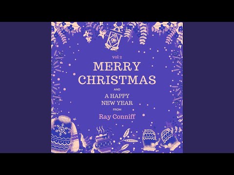 Merry Christmas and A Happy New Year from Ray Conniff, Vol. 2