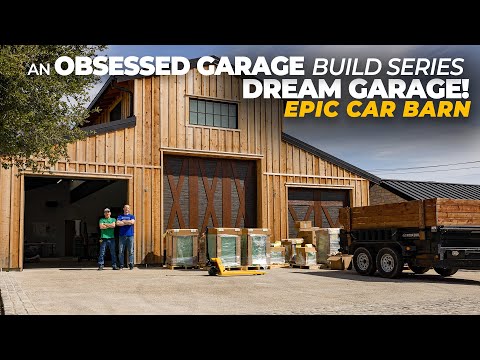 Dream Car Barn Build Series