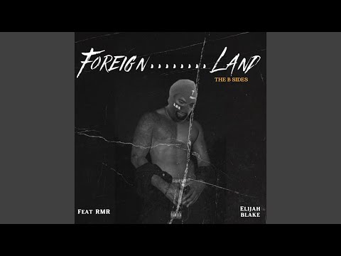 Foreign Land (B-Sides)