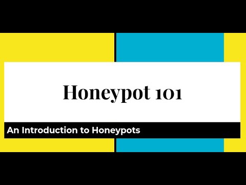 Honeypots 101 - Security