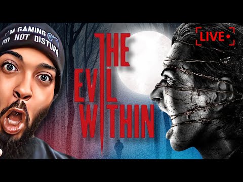 THE EVIL WITHIN PLAY THROUGH
