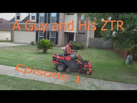 One Guy and a Zero Turn ZTR Lawn Mower Cutting Grass Video Series