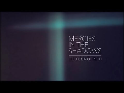 Mercies In The Shadows