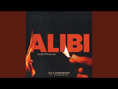 Alibi (Henri PFR Remix)
