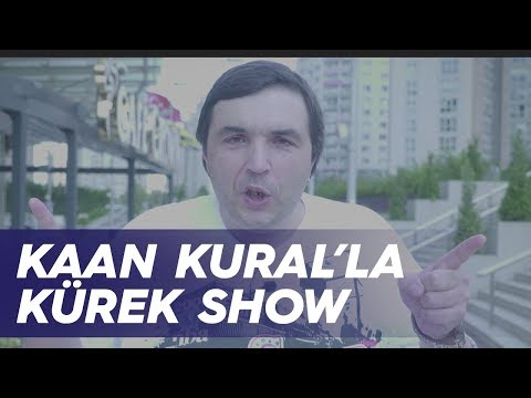 Kaan Kural'la Kürek Show
