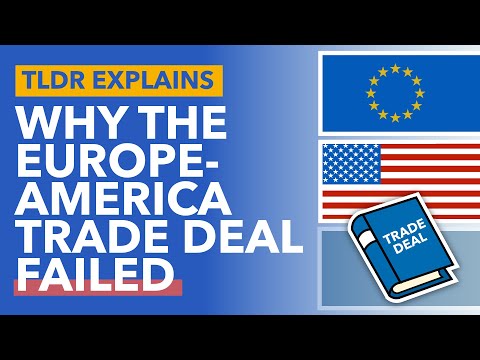 The EU's Trade Deals Explained