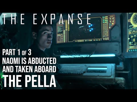 Naomi is Abducted and Taken Aboard The Pella