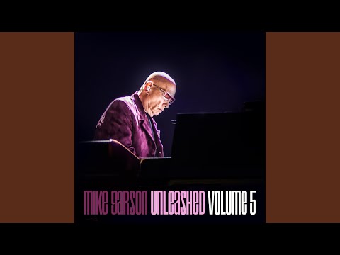 Mike Garson Unleashed Volume 5