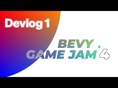 Bevy Game Jam 4 Devlogs