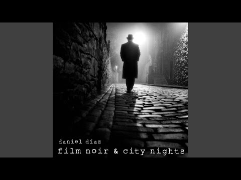 Film Noir & City Nights