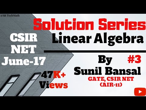 Linear Algebra CSIR-NET PYQ June-16 to Dec-19