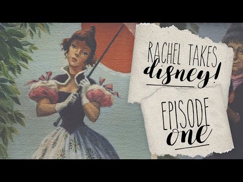 Rachel Takes Disney