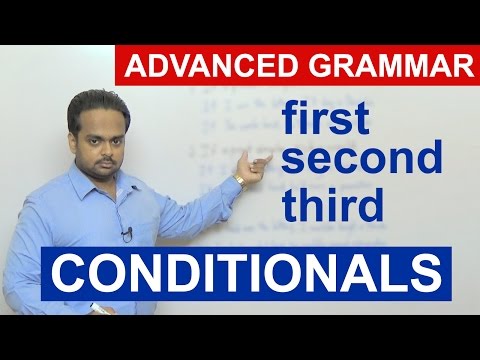 CONDITIONALS - English Grammar - Sentences with "If..." - First, Second, Third, Mixed Conditionals