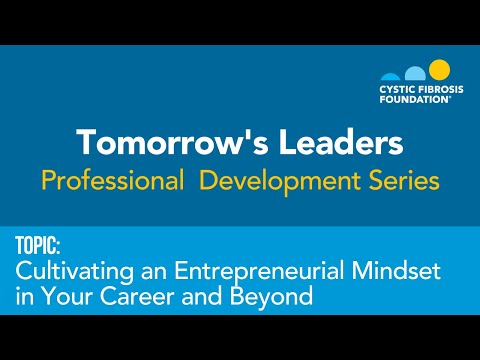 CF Foundation | Tomorrow's Leaders Professional Development Series