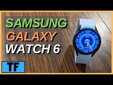 Samsung Galaxy Watch 6 Tutorials, Reviews and More!