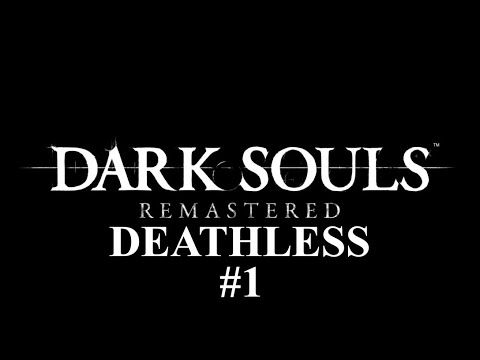 Dark Souls Deathless Challenge