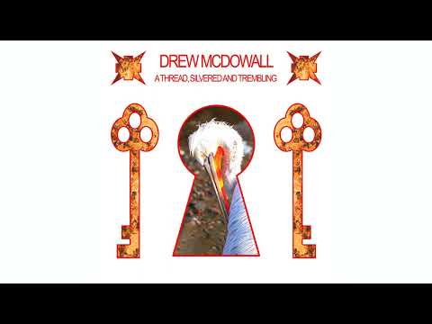 Drew McDowall - A Thread, Silvered and Trembling (Full Album)