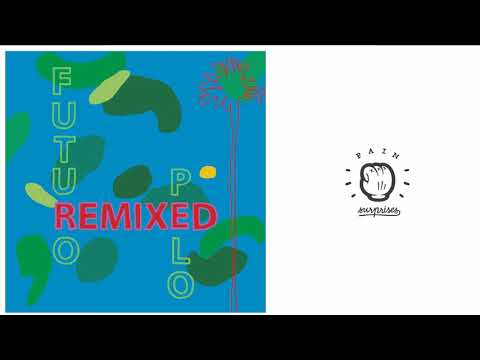 Futuro Pelo - Eden (Full Remixes EP)