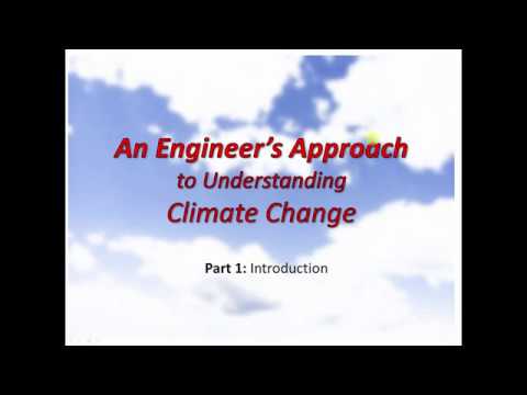 An Engineer's Approach to Understanding Climate Change