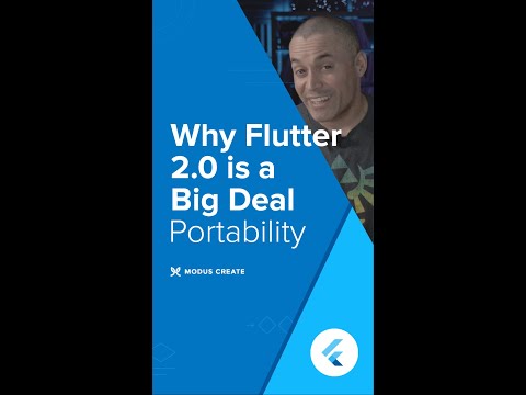 Why Flutter 2.0 is a Big Deal